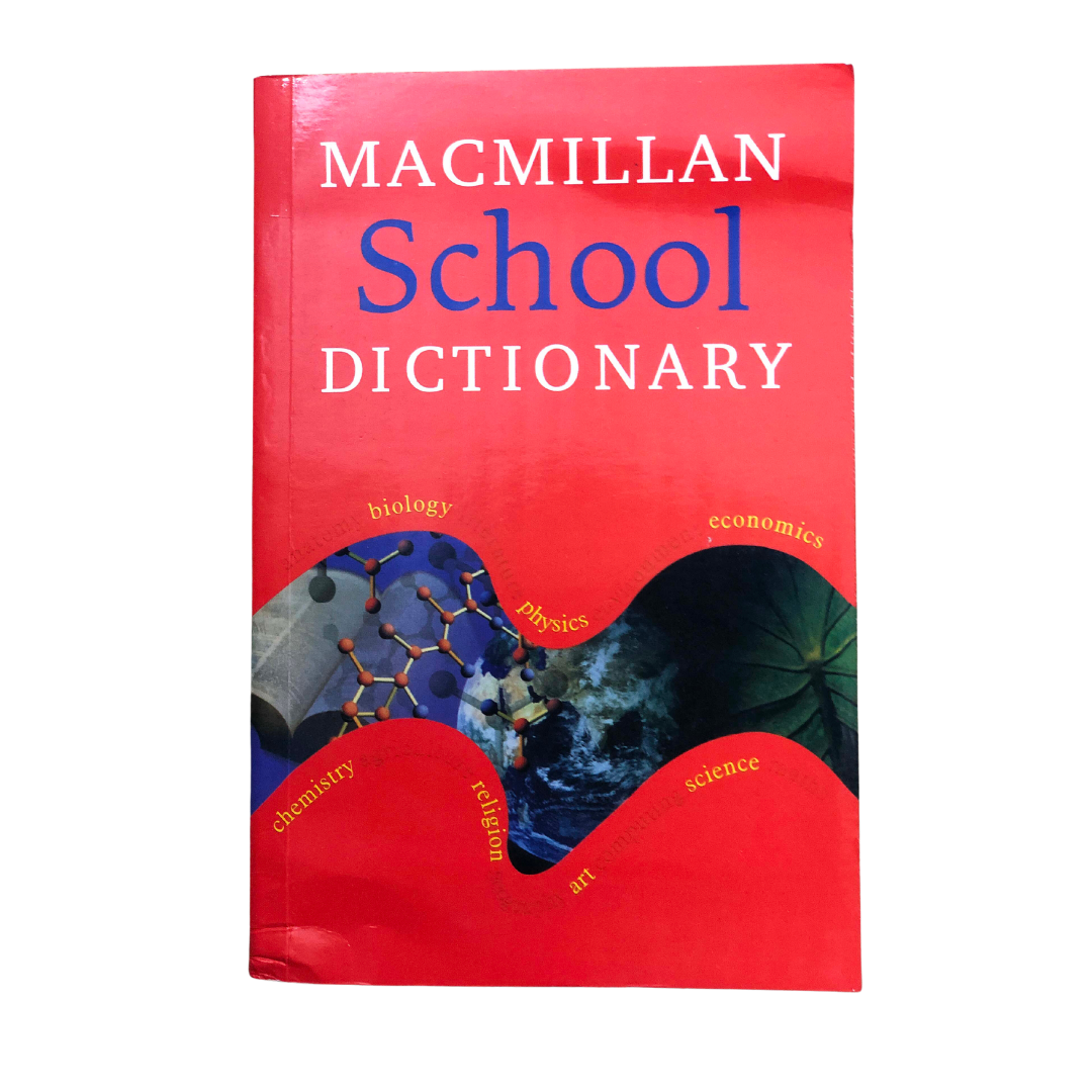 MACMILLAN SCHOOL DICTIONARY